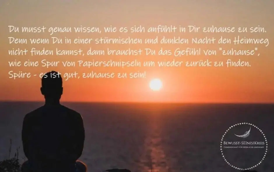 In sich zuhause sein - mehr Energie haben - Ritualmanufaktur.de