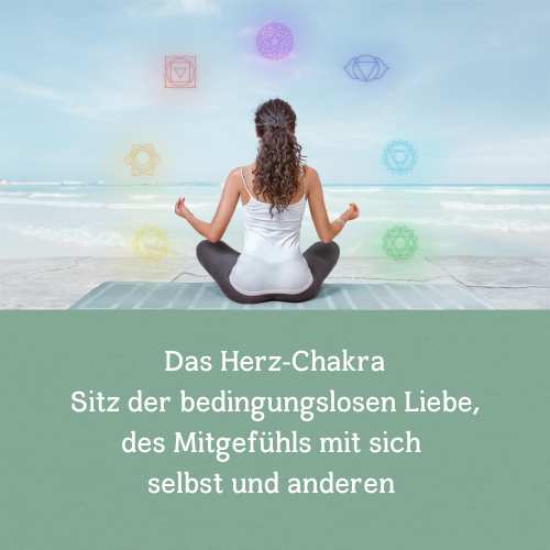 Das Herz-Chakra - Sitz der Herzensliebe