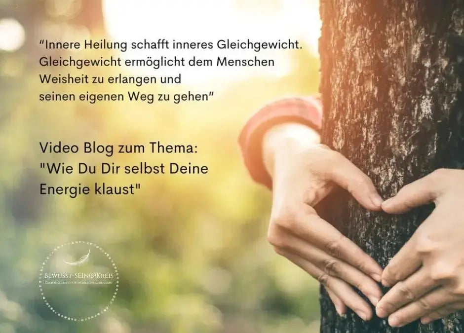 Wie Du Dir selbst Deine Energie klaust - Ritualmanufaktur.de