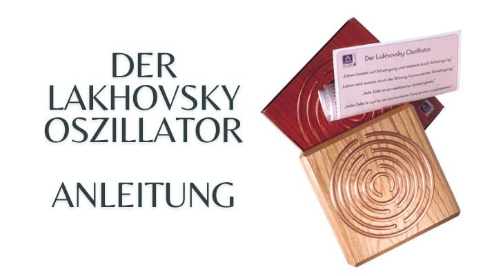 Lakhovsky Oszillator Anleitung - Ritualmanufaktur.de