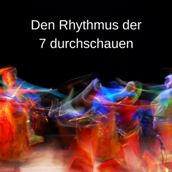 Selbstbestimmt leben mit der geheimnisvollen 7 - Ritualmanufaktur.de