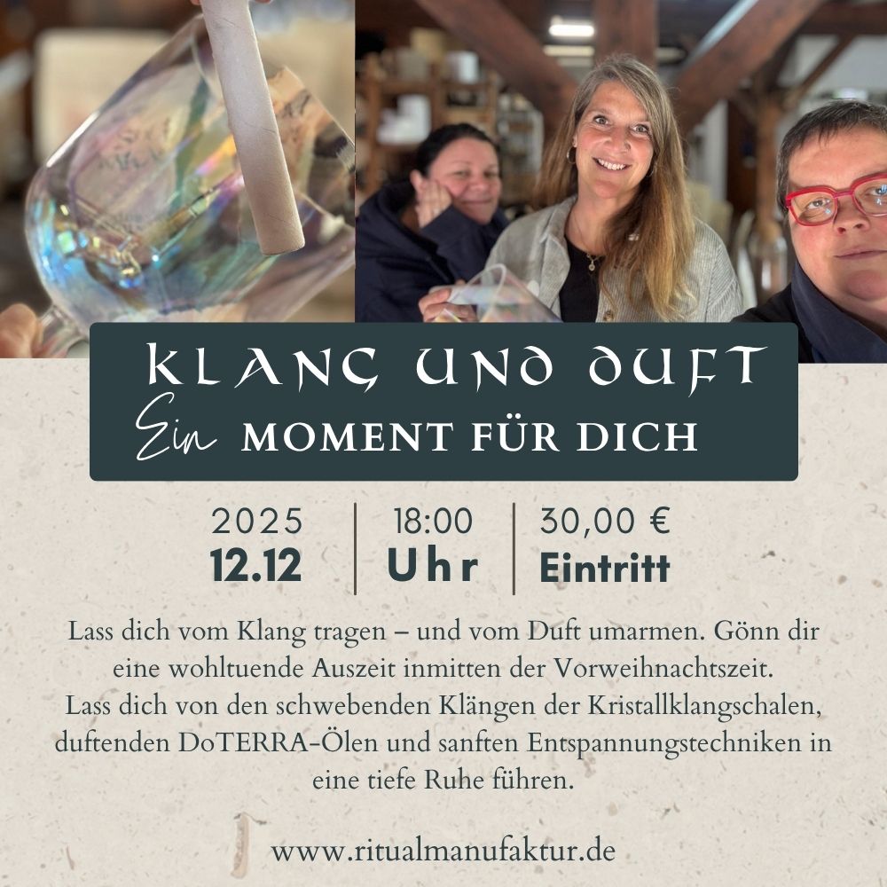 Klang und Duft. Ein Moment für dich  - 12.12.2025 mit Bettina und Katja