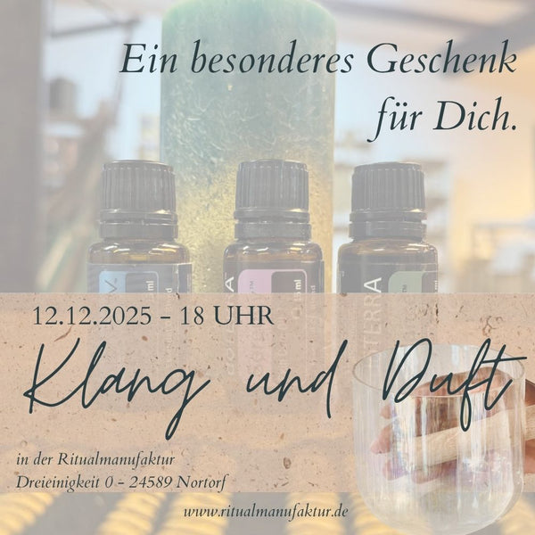 Klang und Duft. Ein Moment für dich  - 12.12.2025 mit Bettina und Katja