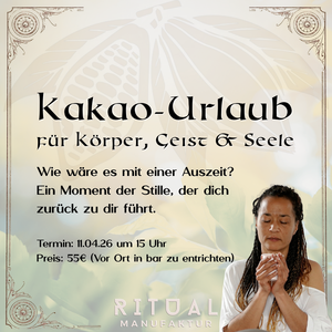 Kakao Urlaub am 11.04.26 um 15 Uhr mit ANA Sia Isabel I Ritualmanufaktur