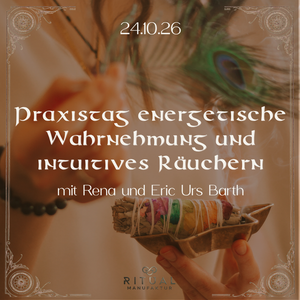 Cover Praxistag Räuchern und energetische Wahrnehmung