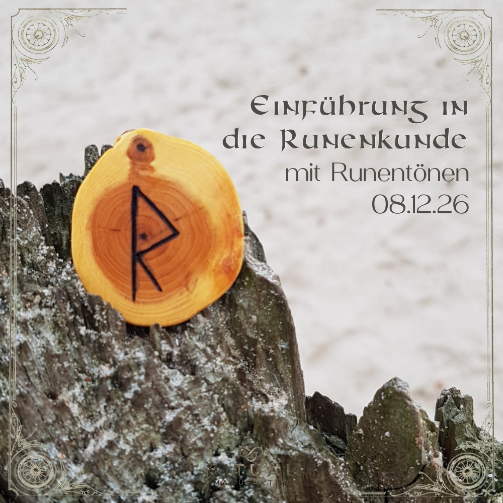 Einführung in die Runenkunde mit Runentönen, Lerne die Bedeutung und Wirkung der Runen, Ritualmanufaktur, Eric Urs Barth