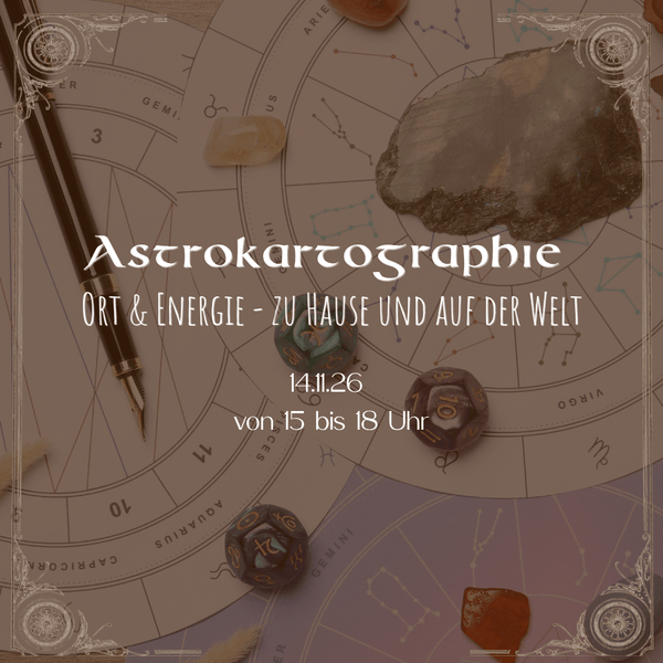 Astrokartographie Ort & Energie – zu Hause und auf der Welt am 14.11.26 - Ritualmanufaktur.de