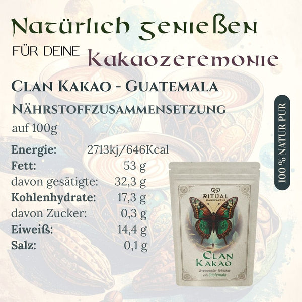 CLAN Bio Zeremonie - Kakao Rohkakao aus Guatemala - Ritualmanufaktur.de