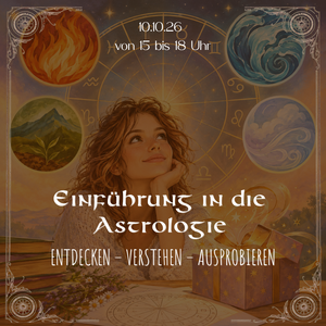 Einführung in die Astrologie am 10.10.26