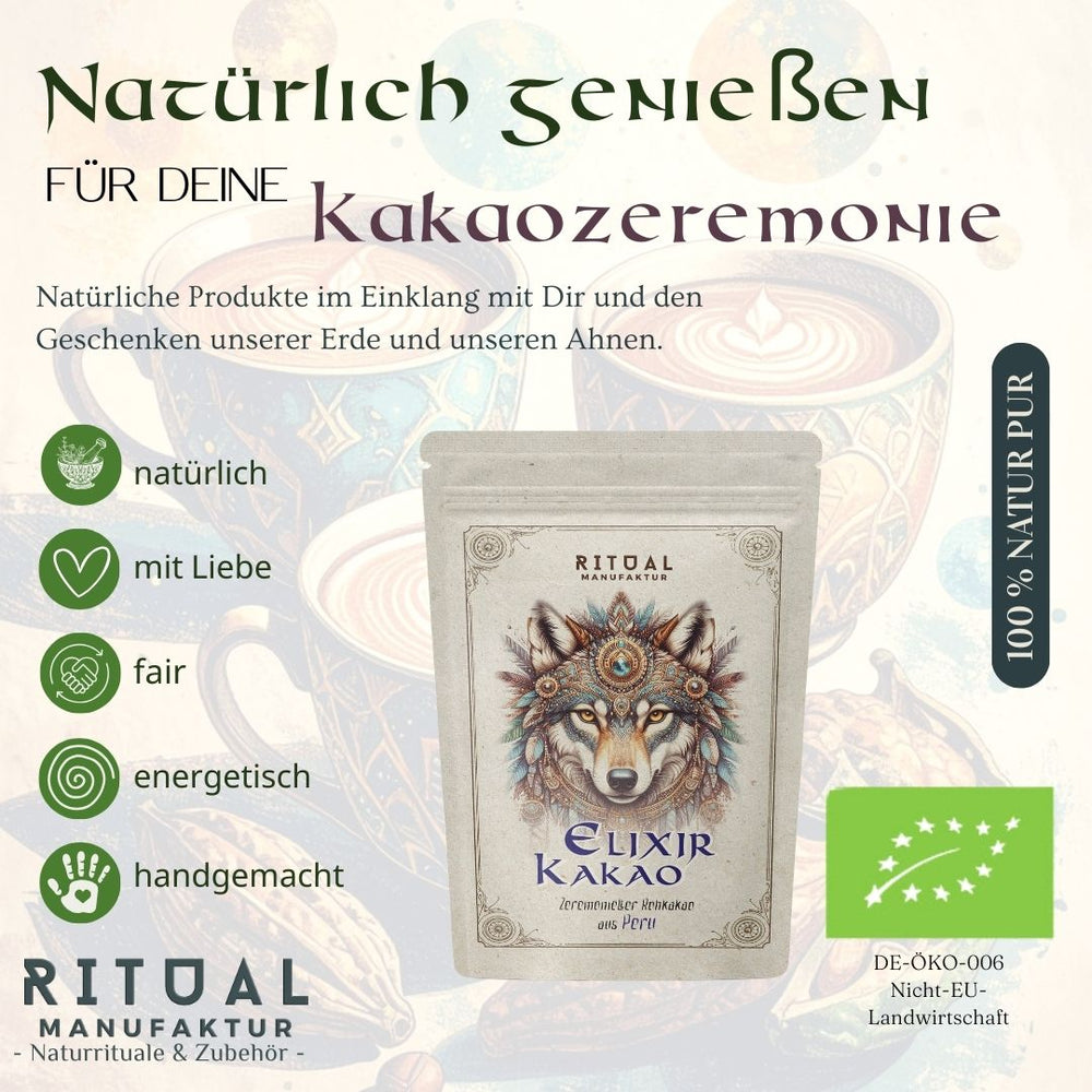Zeremonie Kakao Elixir Rohkakao Ritualkakao, 500g auf Peru, Bio Kakao Ritualmanufaktur