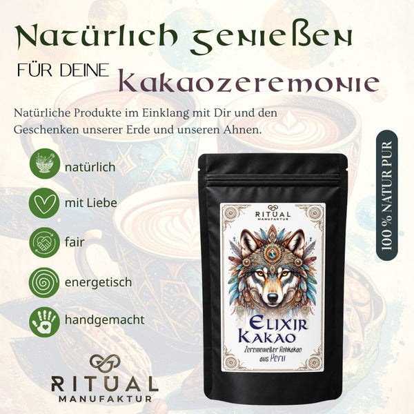 Elixir Zeremonie-Kakao aus Peru - Ritualmanufaktur.de
