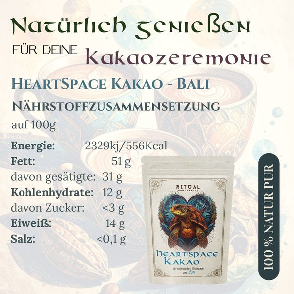 Nährstoffzusammensetzung Zeremonie Kakao HeartSpace Kakao Rohkakao aus Tabanan auf Bali, für Einsteiger - Ritualmanufaktur.de