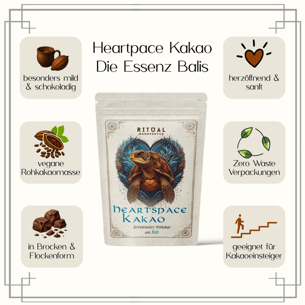 Vorteile Infografik Heartspace zeremonieller Rohkakao, vegan Rohkakaomasse, Ritualkakao, 500g, aus Bali, Ritualmanufaktur