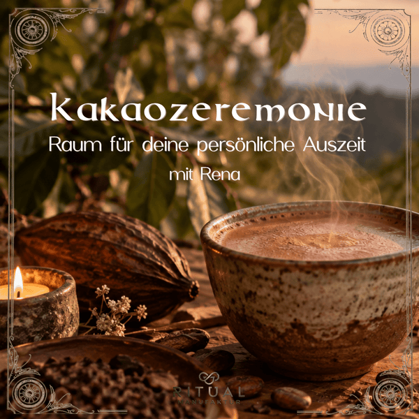 Cover für die Kakaozeremonien mit Rena in der Ritualmanufaktur