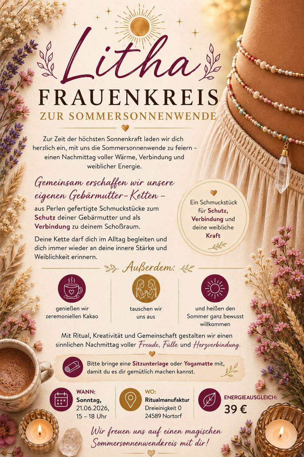 Litha Sommersonnenwende, Event, Frauenkreis, wir machen Schmuck für die Gebärmutter und trinken zeremonieller Kakao, 39€, Ritualmanufaktur