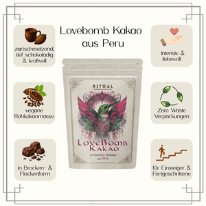 Vorteile Infografik Lovebomb zeremonieller Rohkakao, vegan Rohkakaomasse, Ritualkakao, 500g, aus Peru, Ritualmanufaktur