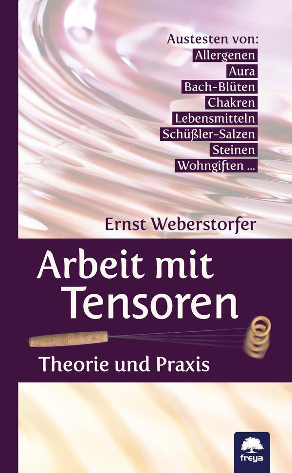 Arbeit mit Tensoren Theorie und Praxis Buch - Ritualmanufaktur.de