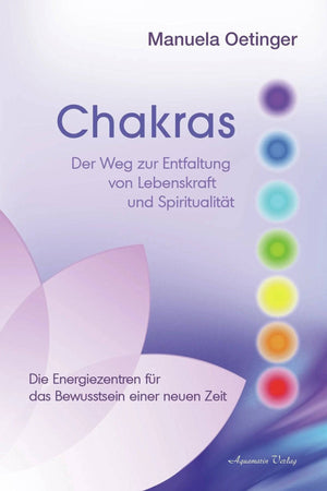 Chakras  Buch von Manuela Oetinger - Ritualmanufaktur.de