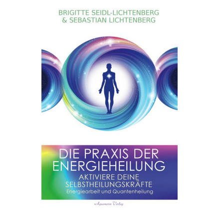 Die Praxis der Energieheilung - Ritualmanufaktur.de