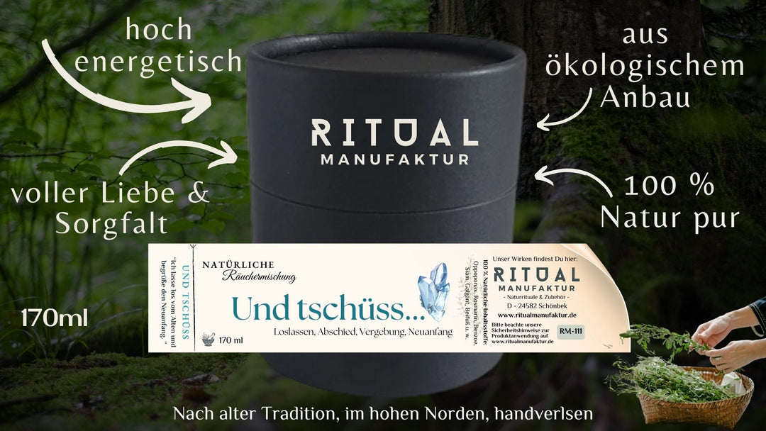 Und tschüss Räuchermischung - Ritualmanufaktur.de