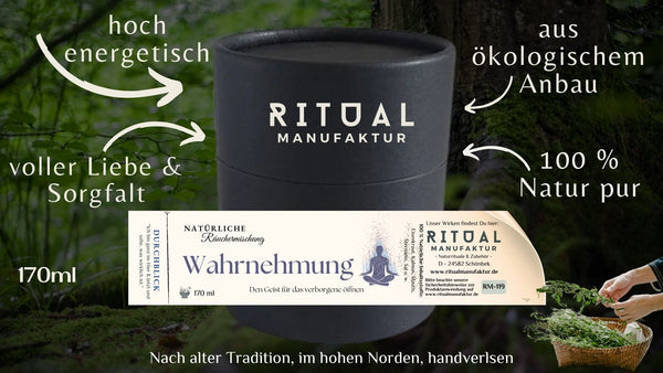 Wahrnehmung Räuchermischung - Ritualmanufaktur.de