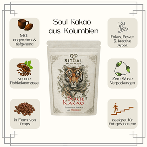 Vorteile Infografik Soul zeremonieller Rohkakao, vegan Rohkakaomasse, Ritualkakao, 500g, aus Kolumbien, Ritualmanufaktur